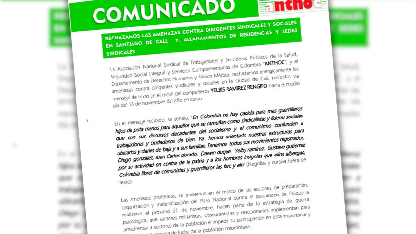 Rechazamos las amenazas contra dirigentes sindicales y sociales en santiago de cali, y, allanamientos de residencias y sedes sindicales anthocrechazaamenazascali