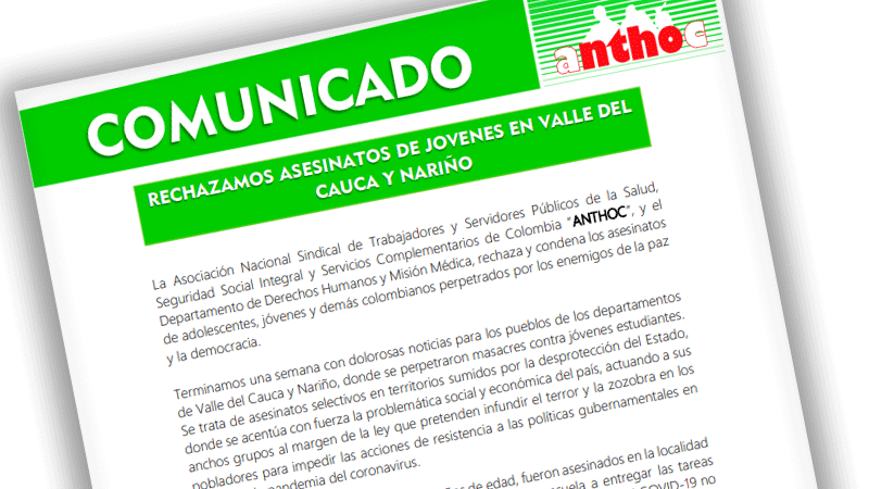 Comunicado ANTHOC asesinato de jóvenes en Nariño y Valle del Cauca asesinos