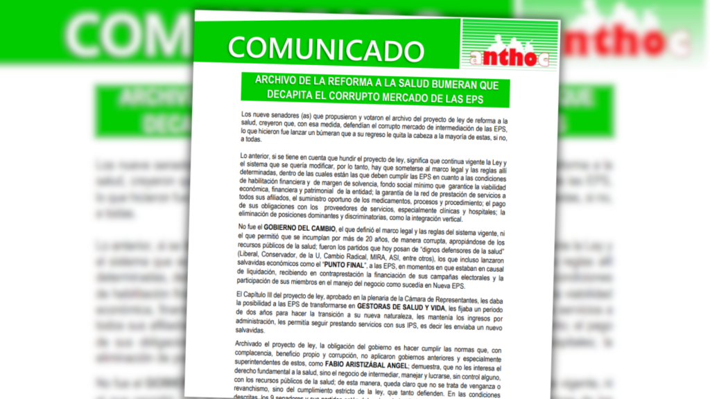 COMUNICADO ARCHIVO A LA REFORMA DE SALUD BUMERAN QUE DECAPITA EL CORRUPTO MERCADO DE LAS EPS anthoccomunicado